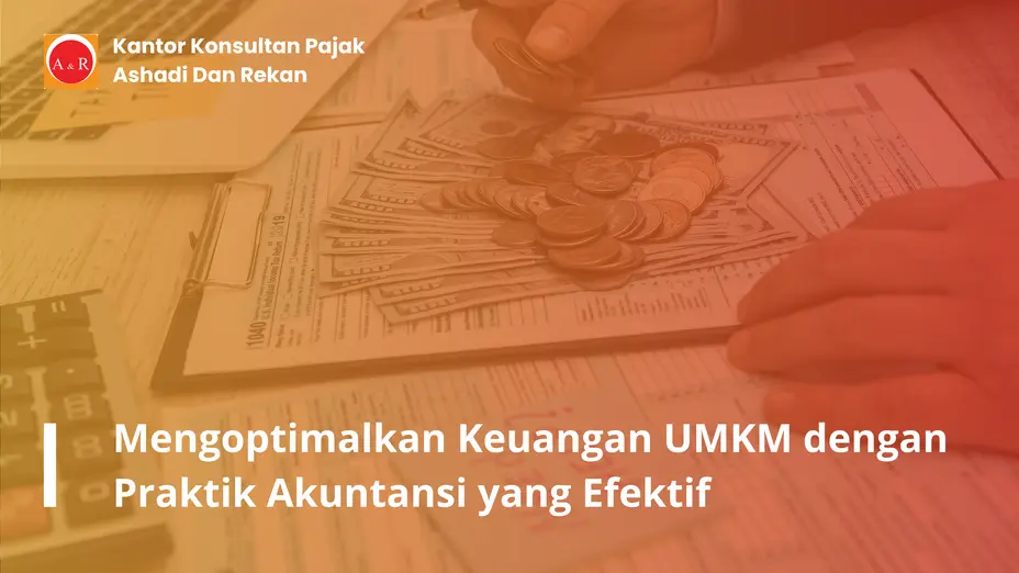 Mengoptimalkan Keuangan UMKM